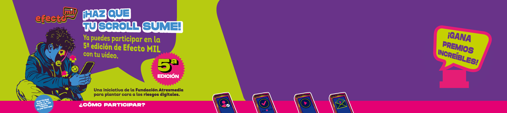 5ª Edición de “EFECTO MIL”