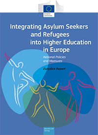 Integrating Asylum Seekers and Refugees into Higher Education in Europe: National Policies and Measures